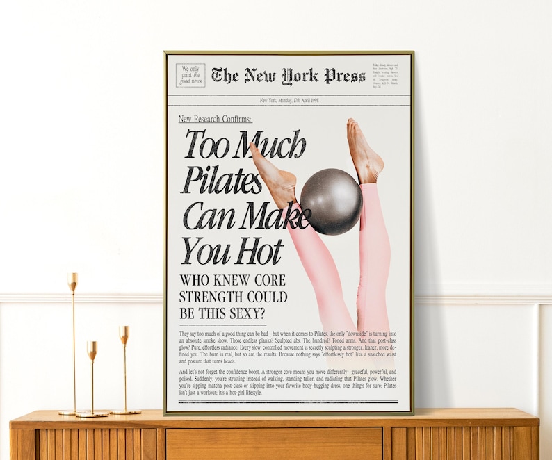 Too Much Pilates Can Make You Hot - Fun Pilates Wall Art - Studio Decor - Cute Gift for Pilates Lovers & Teachers image 3