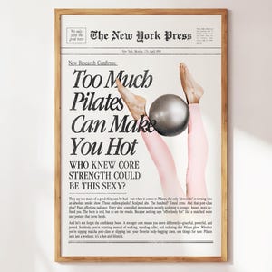 Too Much Pilates Can Make You Hot - Fun Pilates Wall Art - Studio Decor - Cute Gift for Pilates Lovers & Teachers image 5