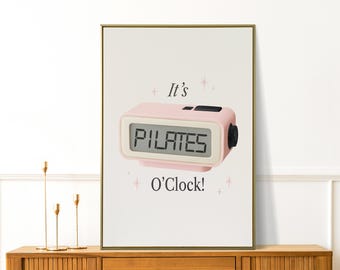 Pilates O'Clock, Pilates Poster, Retro Pilates Wall Art, Pilates Studio Decor, Gift for Pilates Lover, Hot Girly Print, Fitness Wall Decor