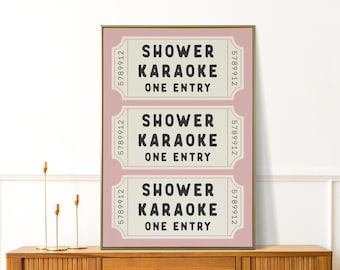Shower Karaoke Ticket Print - Bathroom Decor Aesthetic - Shower Singing Poster - Retro Preppy Bathroom Art - Cute Wall Art