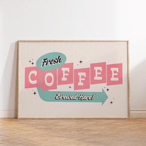 Retro Coffee Poster, Pink Coffee Sign, Coffee Lover Gift, Coffee Art, Preppy Kitchen Wall Art, Unique Cafe Decor, Girly Apartment Decor