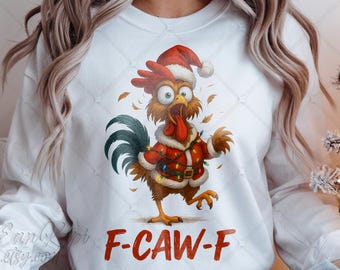 F-CAW-F Christmas Digital Download | Funny Pop Culture Holiday PNG | Chicken Meme Xmas Design for DIY Shirt, Mug & Print