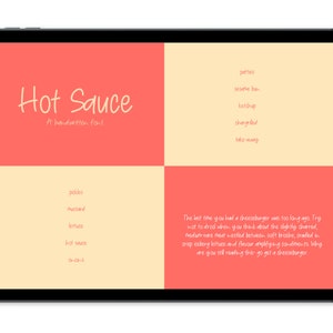 May include: A digital illustration of a tablet screen with a handwritten font called "Hot Sauce". The screen is divided into four sections, with the top left section displaying the font name and the other sections listing ingredients for a cheeseburger. The text on the screen reads: "The best time you had a cheeseburger was too long ago. Try not to drool when you think about the slightly charred, medium-rare meat nestled between soft brioche, cradled in crisp iceberg lettuce and flavor amplifying condiments. Why are you still reading this - go get a cheeseburger."