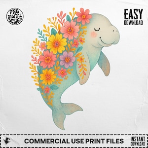 Floral Manatee Png, Cute Manatee Clipart, Flower Png, Sea Cow Png, Sublimation Png, Digital Download, Digital Png