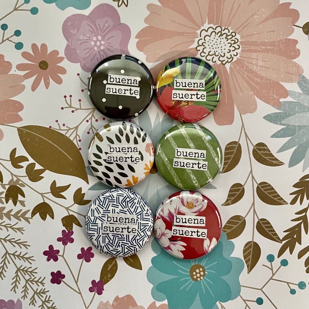 Buena Suerte - Collage Pinback Button, Magnet, Zipper Pull, Keychain ...