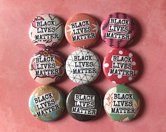 Black Lives Matter - Pinback Button, Magnet, Zipper Pull, Keychain, Mirror, Bottle Opener, or Ornament