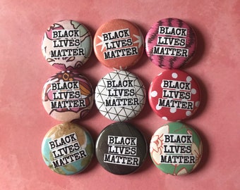 Black Lives Matter - Pinback Button, Magnet, Zipper Pull, Keychain, Mirror, Bottle Opener, or Ornament