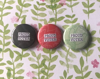 PROUD VOTER - Collage Pinback Button, Magnet, Zipper Pull, Mirror, Bottle Opener, or Ornament