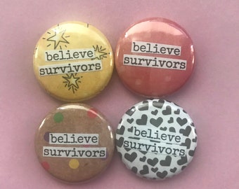 Believe Survivors - Collage Pinback Button, Magnet, Zipper Pull, Keychain, Mirror, or Bottle Opener