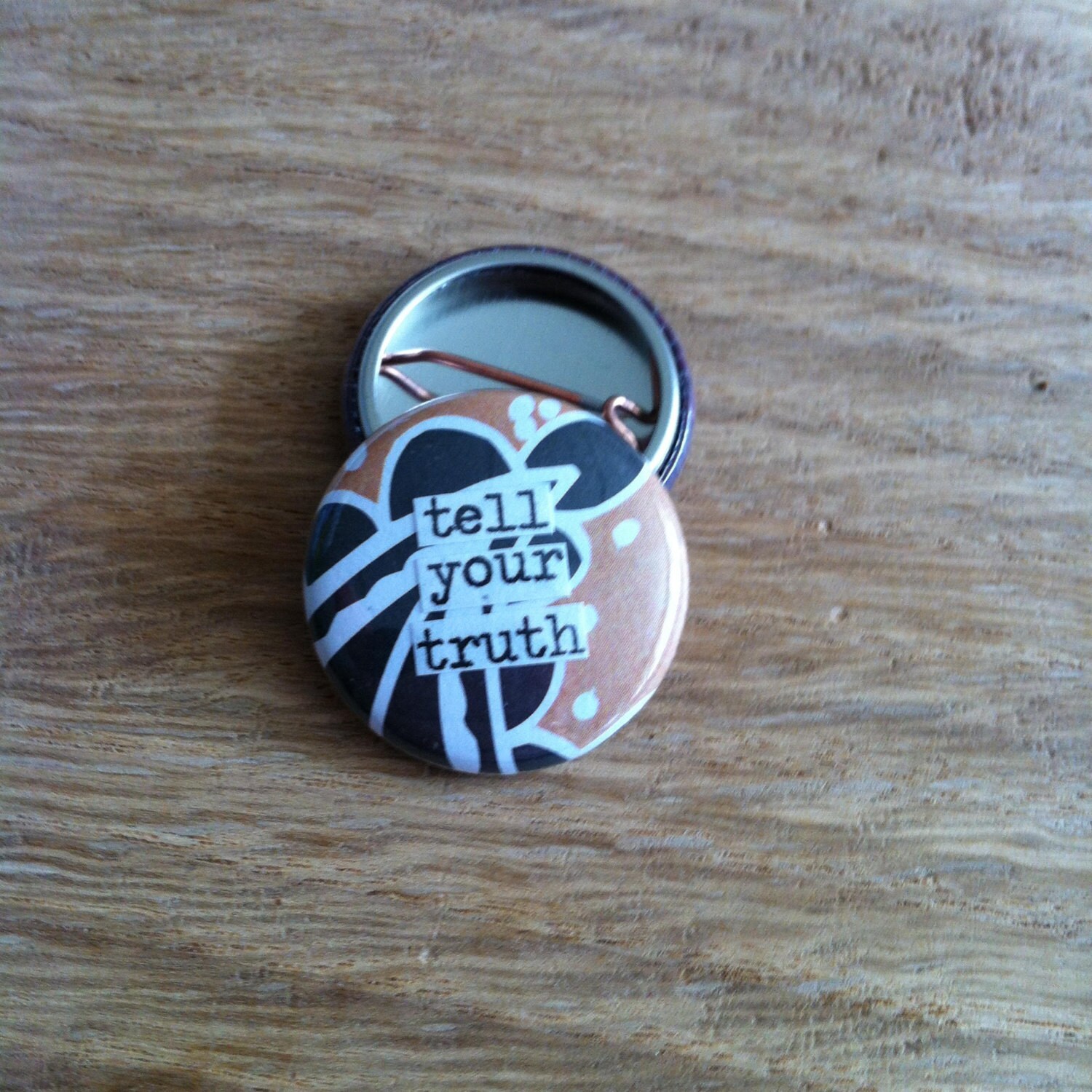 Tell Your Truth Pinback Button Magnet Zipper Pull Mirror - Etsy