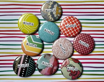 Misfit - Collage Pinback Button, Magnet, Zipper Pull, Keychain, Mirror, Bottle Opener, or Ornament