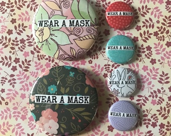 Wear a Mask - Pinback Button, Magnet, Zipper Pull, Mirror, Bottle Opener, or Ornament