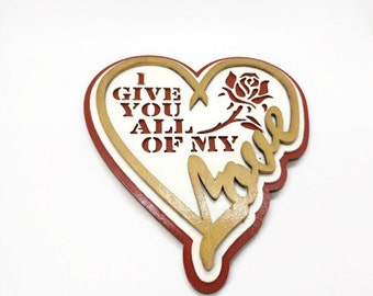 See 4 yourself, 'I give you all my love' wall plaque for those you care about, a perfect Christmas Gift, inexpensive but will last forever!