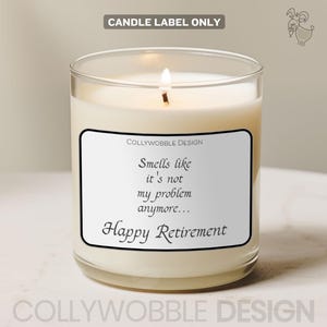 Etiqueta para Vela "Feliz Aposentadoria" | Adesivo Engraçado para Vela | 7x5,5 cm - 9 x 7 cm | Etiqueta "Não é Meu Problema" | Presente de Despedida Sarcástica para Despedida do Escritório