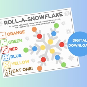 May include: A printable game board for a snowflake-themed game called "Roll-a-Snowflake". The game board features a gray snowflake with colored circles around it. The game instructions are "Roll a die. Place an M&M on the corresponding color. The first player to fill their snowflake wins!" The game board also includes a key with colored dice and the corresponding colors: orange, green, red, blue, yellow, and eat one.