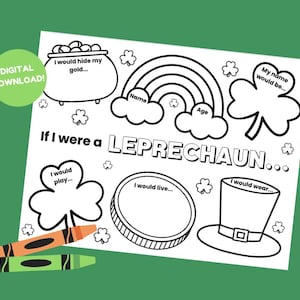 Könnte beinhalten: Eine schwarz-weiße druckbare Malvorlage mit Leprechaun-Thema. Die Seite enthält einen Topf mit Gold, einen Regenbogen, ein Kleeblatt, einen Hut und eine Münze. Der Text auf der Seite lautet "Wenn ich ein LEPRECHAUN wäre..." und enthält Aufforderungen für den Benutzer, die Lücken auszufüllen, wie z. B. "Ich würde mein Gold verstecken...", "Ich würde spielen...", "Ich würde leben...", "Ich würde tragen...", "Mein Name wäre...", "Name" und "Alter".