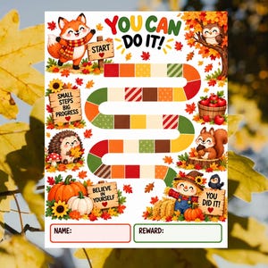 May include: A colorful autumn-themed reward chart featuring a winding path of squares, a fox, hedgehog, squirrel, and scarecrow. Text includes YOU CAN DO IT!, START, SMALL STEPS BIG PROGRESS, BELIEVE IN YOURSELF, YOU DID IT!, NAME, and REWARD.