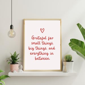 Grateful for Small Things Wall Art – Inspirational Quote Printable, Gratitude Home Or Office Decor, Minimalist Typography, Digital Download