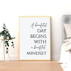 A Beautiful Day Motivational Wall Art – Modern Minimalist Quote Print, Positive Affirmation Decor, Home Or Office Decor, Digital Download