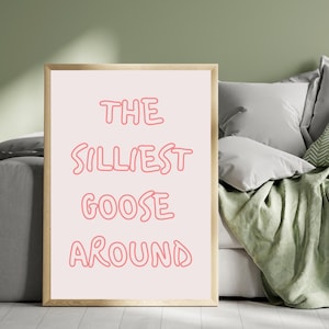 Silly Goose Nursery Print: Pink Girls Room Decor (Digital Download)