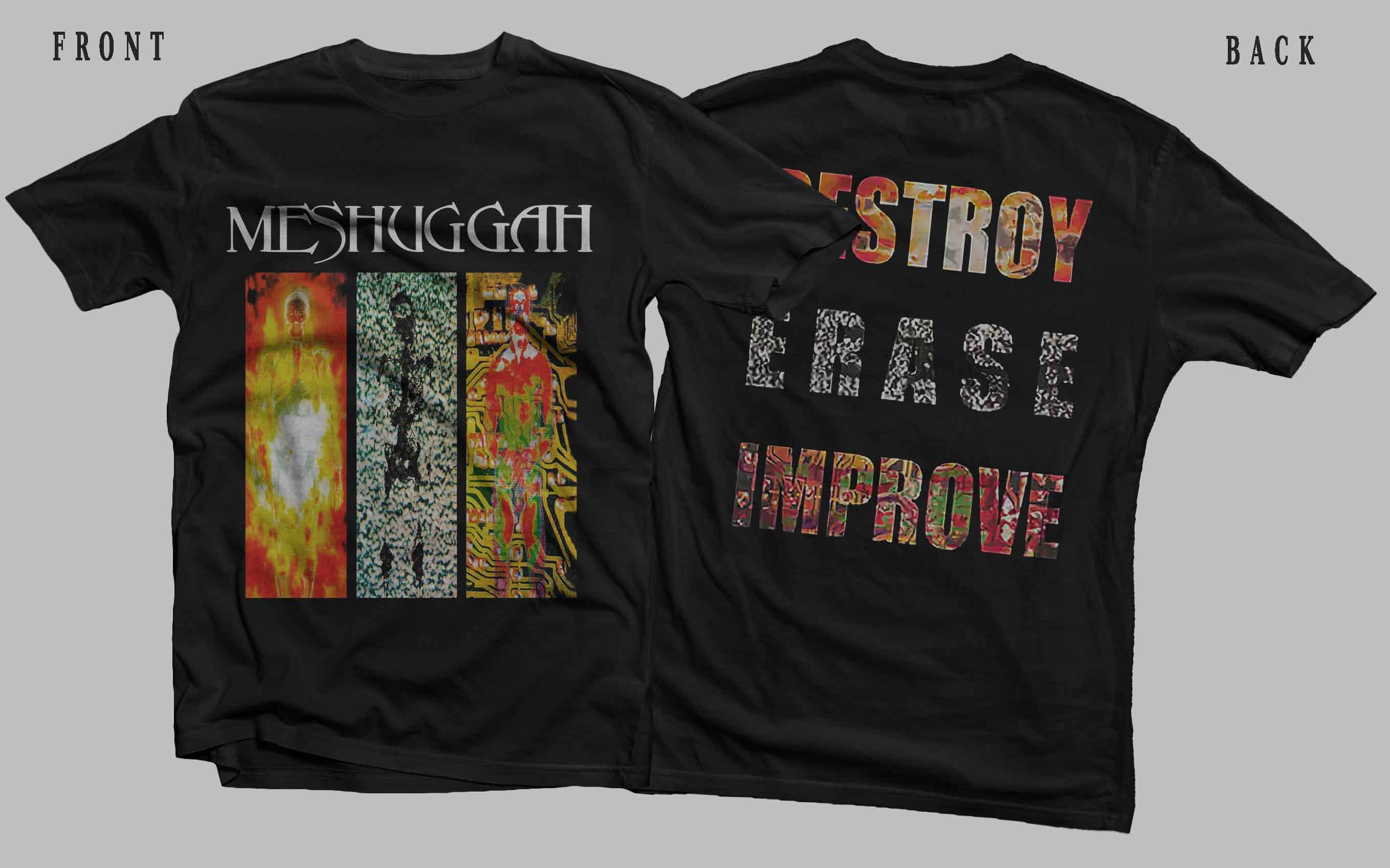 D2D - New Printed T-shirt -MESHUGGAH- Destroy Erase Improve - Size 