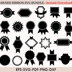 May include: A collection of black award ribbon designs in various shapes, including circles, hexagons, and rectangles, with ribbons. The text "AWARD RIBBON SVG BUNDLE - Instant Download" is at the top. The file formats are listed at the bottom.