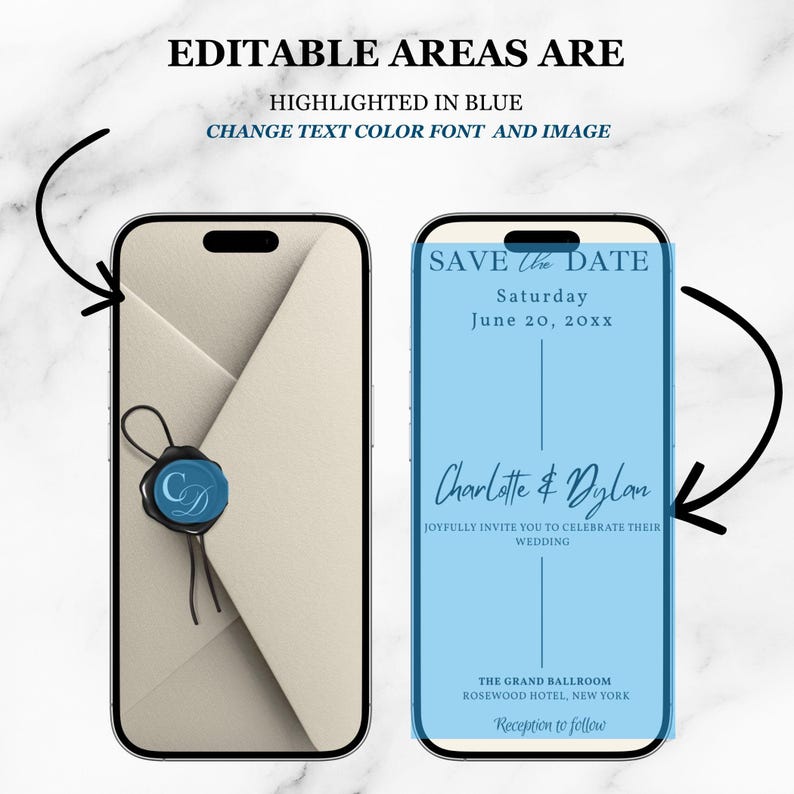 May include: Two smartphones display a digital wedding save the date template. The left screen shows a cream envelope with a blue wax seal featuring the letters CD. The right screen shows a blue overlay with text: SAVE THE DATE, Saturday June 20, 20xx, Charlotte & Dylan, THE GRAND BALLROOM ROSEWOOD HOTEL, NEW YORK.