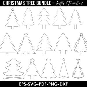Könnte beinhalten: Eine Sammlung von 12 Umrissen von Weihnachtsbäumen in Schwarz und Weiß. Die Bäume variieren in Form und Stil, einige mit Sternen. Der Text oben lautet "CHRISTMAS TREE BUNDLE - Instant Download". Der Text unten zeigt Dateiformate: EPS-SVG-PDF-PNG-DXF.
