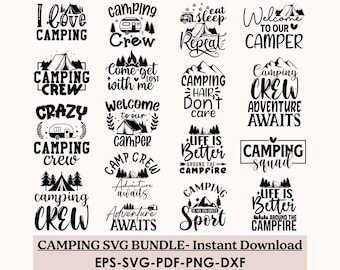 Camping Quotes SVG Bundle, Happy Camper, Camping Life (Digital Files)