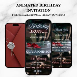 May include: Three smartphones displaying an animated birthday brunch invitation. The screens show text including Birthday Brunch, Olivia Johnson, 30th Birthday, and Thank You, alongside images of a cocktail glass with red petals and a red envelope with a wax seal.