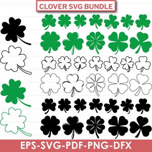 Op de afbeelding: Een verzameling klaverontwerpen in verschillende stijlen en kleuren, waaronder groene, zwarte en omtrekversies. De tekst "CLOVER SVG BUNDLE" staat bovenaan en "EPS-SVG-PDF-PNG-DFX" onderaan.