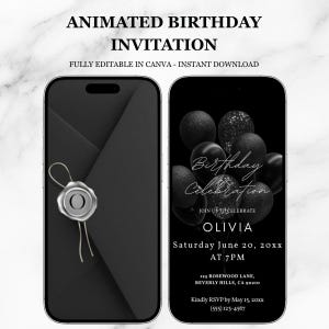 May include: Two smartphones displaying a digital birthday invitation. The left screen shows a black envelope with a silver wax seal featuring the letter O. The right screen shows black balloons and text: Birthday Celebration, Olivia, June 20, 20xx.