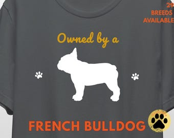 Funny French Bulldog T-Shirt – Dog Lover Frenchie Silhouette Tee