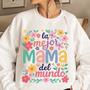 La Mejor Mama Del Mundo png,Blumenkranz PNG, Frühlingsblumen Clipart, Mutter Geschenk Design, mexikanischer Muttertag Png, Muttertag Sublimation