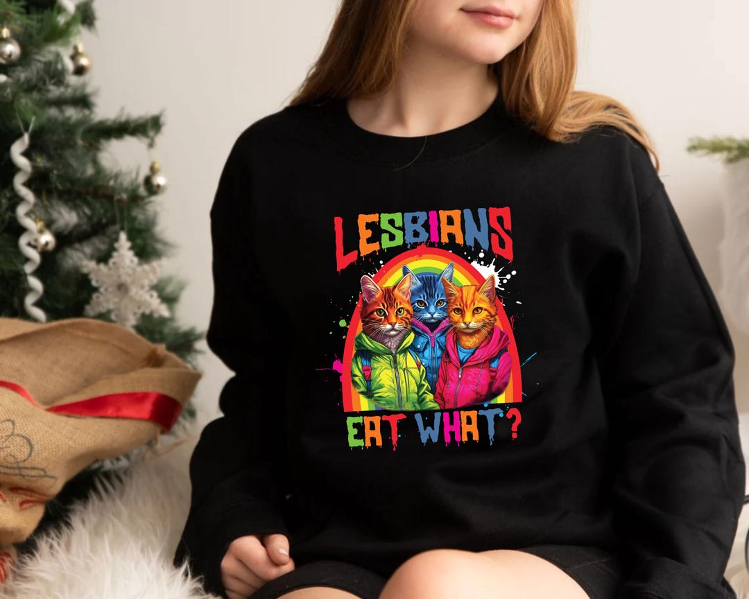 Lesbians Eat What Funny Cat Jumper, LGBTQ Pride Cats Shirt, Rainbow Cat ...
