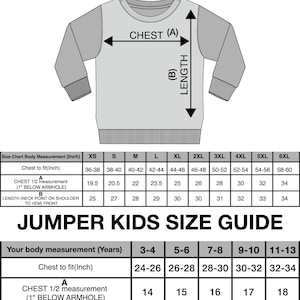May include: A size guide for adult and kids jumpers. The adult size chart includes chest measurements from 36-38 inches to 58-60 inches. The kids' size chart covers ages 3-4 to 11-13 years, with chest measurements from 24-26 inches to 32-34 inches.