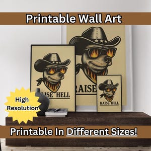 Raisin Hell Cowdog Art: Vintage Western Printable Wall Art (Digital Download)