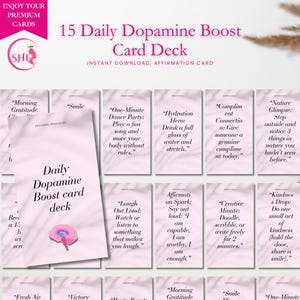 Op de afbeelding: Een kaartspel met de titel "15 Daily Dopamine Boost Card Deck" met de tekst "Instant Download, Affirmation Card". De set bevat kaarten met verschillende prompts voor emotionele regulatie, zoals "Smile" en "Hydration Hero".