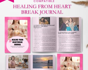 Puede incluir: Un diario digital titulado "Healing From Heartbreak Journal" con una portada rosa y páginas interiores. La portada presenta a una mujer y el texto "Healing From Heartbreak Journal". El diario está diseñado para la resiliencia y la esperanza.
