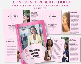 Op de afbeelding: Een roze en witte zelfhulp gids getiteld "Confidence Rebuild Toolkit" met de tekst "Small Steps Every Day Lead to Big Results." De afbeelding bevat een portret van een vrouw en verschillende pagina's met tekst en afbeeldingen.