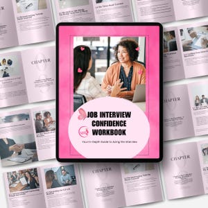 May include: A pink tablet displays a workbook titled "Job Interview Confidence Workbook." The cover features two women in a professional setting. Surrounding the tablet are open book pages with chapter titles and images, all in a pink and white color scheme.