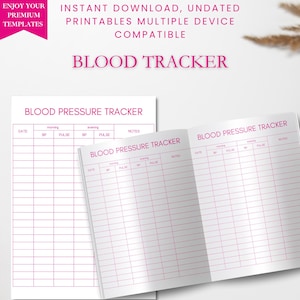 May include: A white blood pressure tracker with pink text and lines. The text includes "Blood Tracker" and "Blood Pressure Tracker." The tracker is designed for morning and evening readings, with spaces for date, BP, pulse, and notes. The image also includes the text "Instant Download, Undated Printables Multiple Device Compatible."