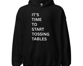 テーブルを投げる時が来た！Tシャツ、抗議スローガンギフト、活動家運動グラフィックTシャツ