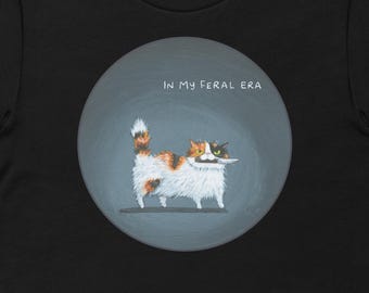 In My Feral Era Cat Unisex t-shirt