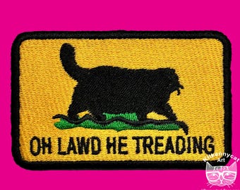 Oh Lawd He Treading Chonky Cat Gestickte Aufnäher