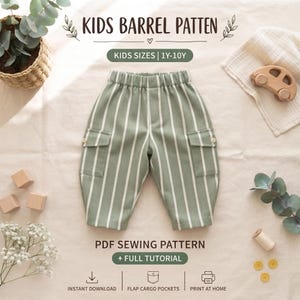 May include: Sage green pants with white vertical stripes, featuring an elastic waistband and two side cargo pockets with button flaps. The text reads KIDS BARREL PATTEN, KIDS SIZES 1Y-10Y, PDF SEWING PATTERN + FULL TUTORIAL, INSTANT DOWNLOAD.