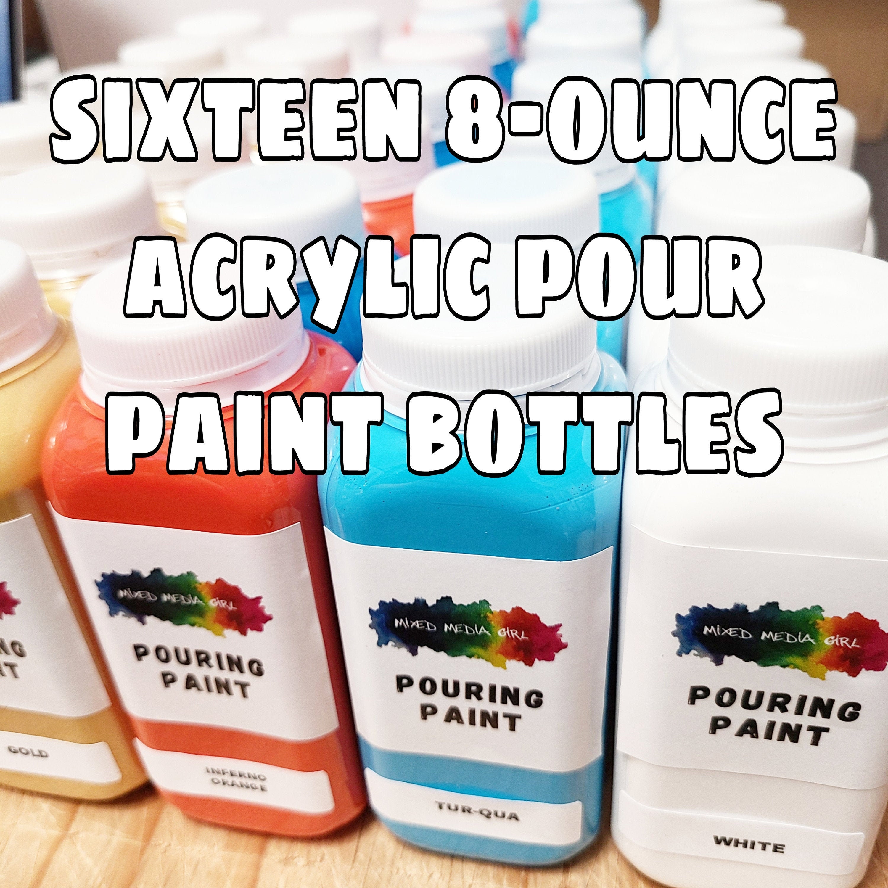 Set of SIXTEEN 8-ounce Acrylic Pouring Ready to Pour Paint Bottles READ the  Full Description Please 