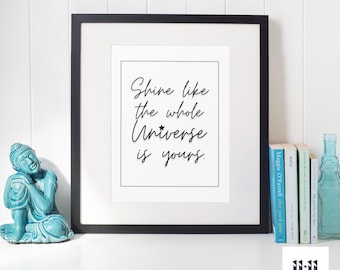 Brilla como si todo el universo fuera tuyo - Arte de pared imprimible, Impresiones inspiradoras, Pared motivacional, Impresión artística, Póster con cita inspiradora