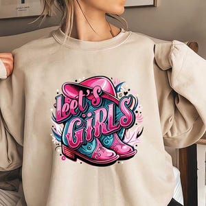 Let&#39;s Go Girls SVG: Cowgirl Boots Design (Digital Download)