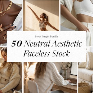 Neutral Aesthetic Faceless Stock Photos | Digital Branding Images | Minimalist Content | JPG Digital Download